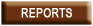Reports